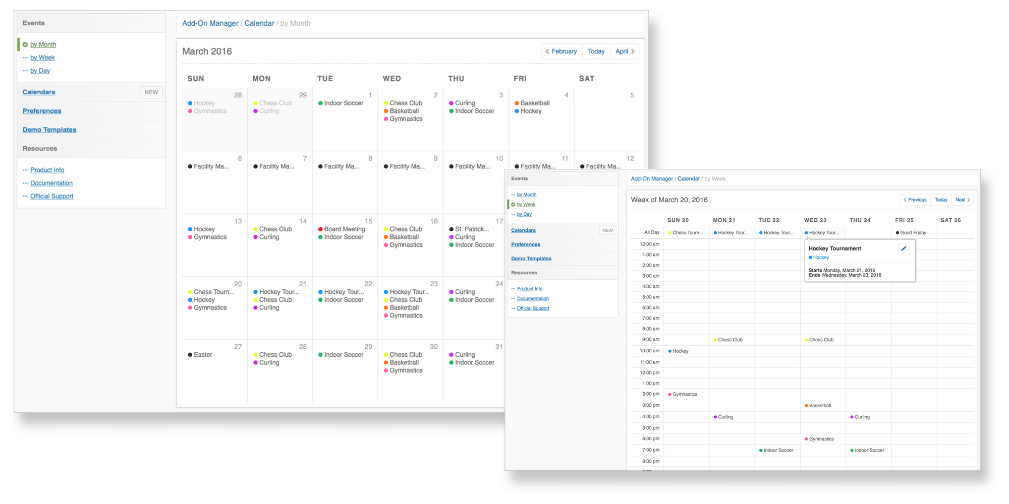 Calendar control panel includes visual Month, Week and Day views for easier management of events.